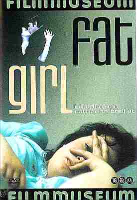 دانلود فیلم Fat Girl 2001 ( دختر چاق ۲۰۰۱ )