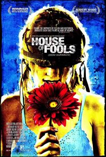 دانلود فیلم House of Fools 2002 ( خانه احمق‌ها ۲۰۰۲ ) با زیرنویس فارسی چسبیده