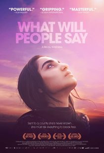 دانلود فیلم What Will People Say 2017 ( مردم چه می گویند ۲۰۱۷ ) با زیرنویس فارسی چسبیده