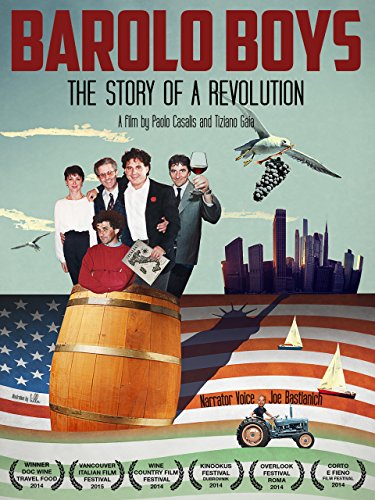 دانلود مستند Barolo Boys. The Story of a Revolution 2014 ( پسران بارولو : داستان یک انقلاب ۲۰۱۴ ) با لینک مستقیم