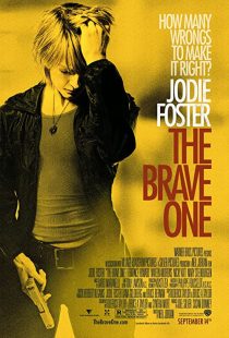 دانلود فیلم The Brave One 2007 ( شجاع ۲۰۰۷ ) با زیرنویس فارسی چسبیده