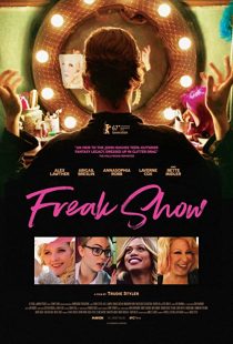 دانلود فیلم Freak Show 2017 با زیرنویس فارسی چسبیده