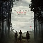 دانلود فیلم A Quiet Place Part II 2020 ( مکانی آرام: قسمت دوم ۲۰۲۰ ) با زیرنویس فارسی چسبیده