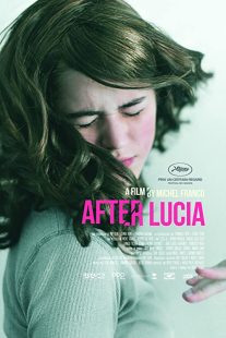 دانلود فیلم After Lucia 2012 (بعد از لوسیا ۲۰۱۲ ) با زیرنویس فارسی چسبیده