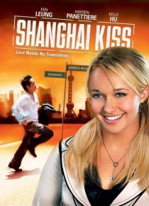 دانلود فیلم Shanghai Kiss 2007 ( بوسه شانگهای ۲۰۰۷ ) با زیرنویس فارسی چسبیده