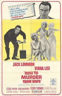 دانلود فیلم How to Murder Your Wife 1965 ( چگونه همسرتان را به قتل برسانید ۱۹۶۵ ) با زیرنویس فارسی چسبیده