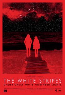 دانلود مستند The White Stripes Under Great White Northern Lights 2009 ( نوارهای سفید زیر نورهای شمالی سفید بزرگ ۲۰۰۹ )