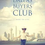 دانلود فیلم Dallas Buyers Club 2013 ( باشگاه خریداران دالاس ۲۰۱۳ ) با زیرنویس فارسی چسبیده