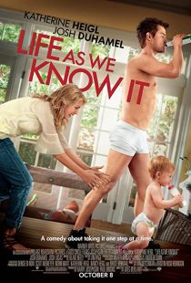 دانلود فیلم Life as We Know It 2010 ( زندگی آن‌طور که می‌شناسیمش ۲۰۱۰ ) با زیرنویس فارسی چسبیده