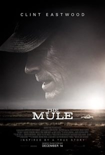 دانلود فیلم The Mule 2018 ( قاچاقچی ۲۰۱۸ ) با زیرنویس فارسی چسبیده