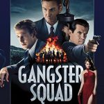 دانلود فیلم Gangster Squad 2013 ( جوخه گانگستر ۲۰۱۳ ) با زیرنویس فارسی چسبیده