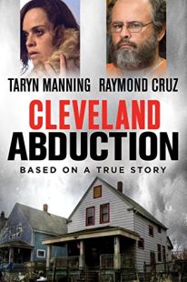 دانلود فیلم Cleveland Abduction 2015 ( آدم ربایی کلیولند ) با لینک مستقیم