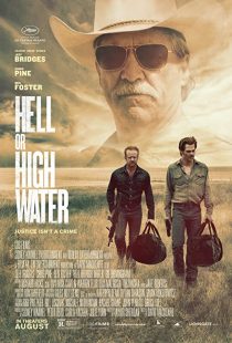 دانلود فیلم Hell or High Water 2016 ( اگر سنگ از آسمان ببارد ۲۰۱۶ ) با زیرنویس فارسی چسبیده