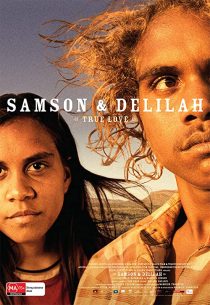 دانلود فیلم Samson & Delilah 2009 (سامسون و دلیله ۲۰۰۹)