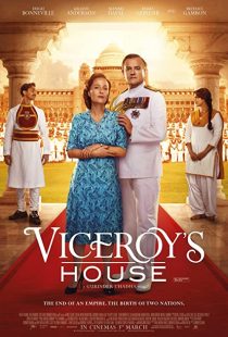 دانلود فیلم Viceroy’s House 2017 ( خانه نایب السلطنه ۲۰۱۷ ) با زیرنویس فارسی چسبیده