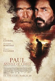 دانلود فیلم Paul, Apostle of Christ 2018 ( پولس، حواری مسیح ۲۰۱۸ ) با زیرنویس فارسی چسبیده