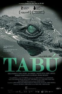 دانلود فیلم Tabu 2012 (تابو ۲۰۱۲) با زیرنویس فارسی چسبیده