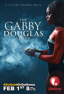 دانلود فیلم The Gabby Douglas Story 2014 ( داستان گابوی داگلاس ۲۰۱۴ ) با لینک مستقیم