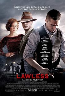 دانلود فیلم Lawless 2012 ( بی قانون ۲۰۱۲ ) با زیرنویس فارسی چسبیده