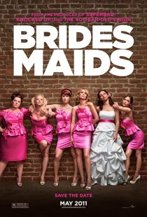 دانلود فیلم Bridesmaids 2011 ( ساقدوش‌ها ۲۰۱۱ ) با زیرنویس فارسی چسبیده