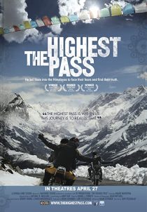 دانلود مستند The Highest Pass 2011 ( بالاترین گذرگاه ۲۰۱۱ )