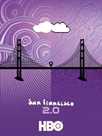 دانلود مستند San Francisco 2.0 2015 ( سانفرانسیسکو ۲۰۱۵ ) با لینک مستقیم