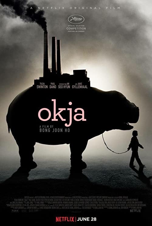 دانلود فیلم Okja 2017 ( اوکجا ۲۰۱۷ ) با زیرنویس فارسی چسبیده
