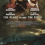 دانلود فیلم The Place Beyond the Pines 2012 ( جایی آنسوی کاج ها ۲۰۱۲ ) با زیرنویس فارسی چسبیده