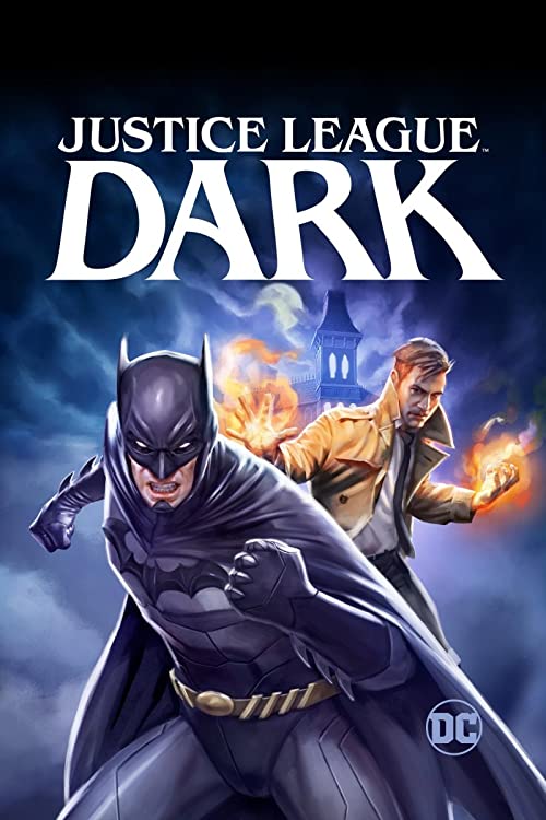 دانلود انیمیشن Justice League Dark 2017 ( لیگ عدالت تاریک ۲۰۱۷ ) با زیرنویس فارسی چسبیده