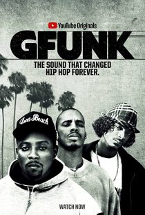 دانلود مستند G-Funk 2017 ( جی فانک ) با زیرنویس فارسی چسبیده