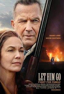 دانلود فیلم Let Him Go 2020 ( بگذار برود ۲۰۲۰ ) با زیرنویس فارسی چسبیده