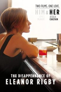 دانلود فیلم The Disappearance of Eleanor Rigby: Her 2013 ( گم شدن الانور ریگبی ۲۰۱۳ ) با زیرنویس فارسی چسبیده