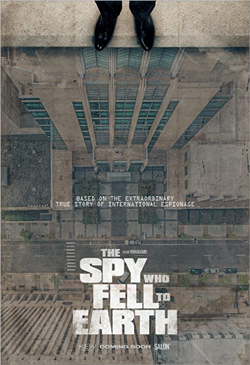 دانلود مستند The Spy Who Fell to Earth 2019 ( جاسوسی که به زمین افتاد ۲۰۱۹ ) با زیرنویس فارسی چسبیده