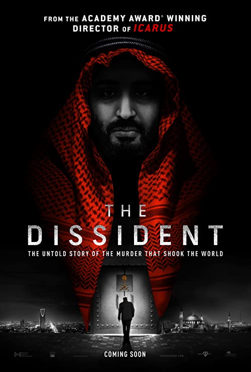 دانلود مستند The Dissident 2020 ( دگراندیش ) با زیرنویس فارسی چسبیده