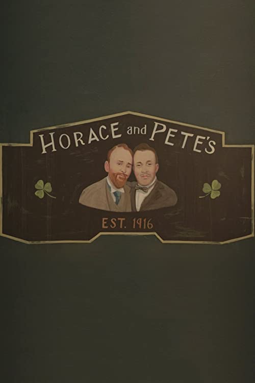 دانلود سریال Horace and Pete هوراس و پیت با زیرنویس فارسی چسبیده
