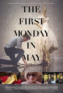 دانلود مستند The First Monday in May 2016 ( اولین دوشنبه ماه می ) با لینک مستقیم
