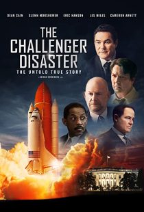 دانلود فیلم The Challenger Disaster 2019 ( فاجعه چلنجر ) با لینک مستقیم