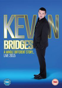 دانلود فیلم Kevin Bridges: A Whole Different Story 2015 ( کوین بریجز: یک داستان کاملاً متفاوت ) با لینک مستقیم
