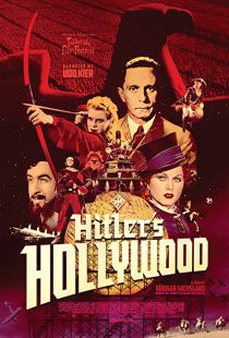 دانلود مستند Hitler’s Hollywood 2017 ( هالیوود هیتلر ۲۰۱۷ ) با زیرنویس فارسی چسبیده