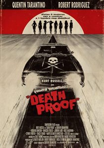 دانلود فیلم Death Proof 2007 ( ضدمرگ ۲۰۰۷ ) با زیرنویس فارسی چسبیده