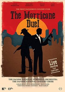 دانلود مستند The Most Dangerous Concert Ever: The Morricone Duel 2018