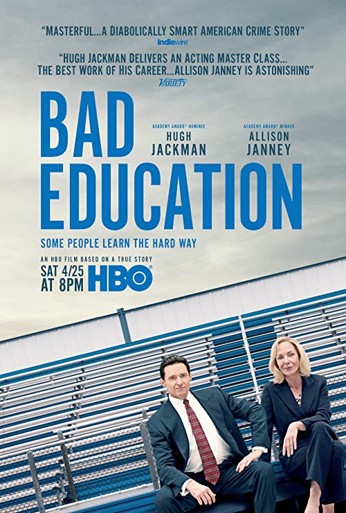 دانلود فیلم Bad Education 2019 ( آموزش بد ۲۰۱۹ ) با زیرنویس فارسی چسبیده