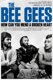 دانلود مستند The Bee Gees: How Can You Mend a Broken Heart 2020 با زیرنویس فارسی چسبیده