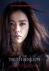 دانلود فیلم The Truth Beneath 2016 ( حقیقت زیر ۲۰۱۶ ) با زیرنویس فارسی چسبیده