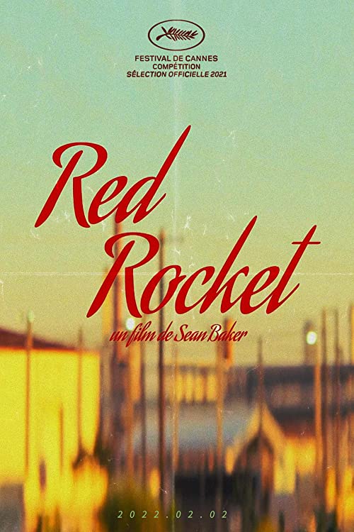 دانلود فیلم Red Rocket 2021 ( موشک قرمز ۲۰۲۱ ) با زیرنویس فارسی چسبیده