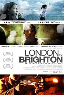 دانلود فیلم London to Brighton 2006 ( لندن به برایتون ۲۰۰۶ ) با زیرنویس فارسی چسبیده