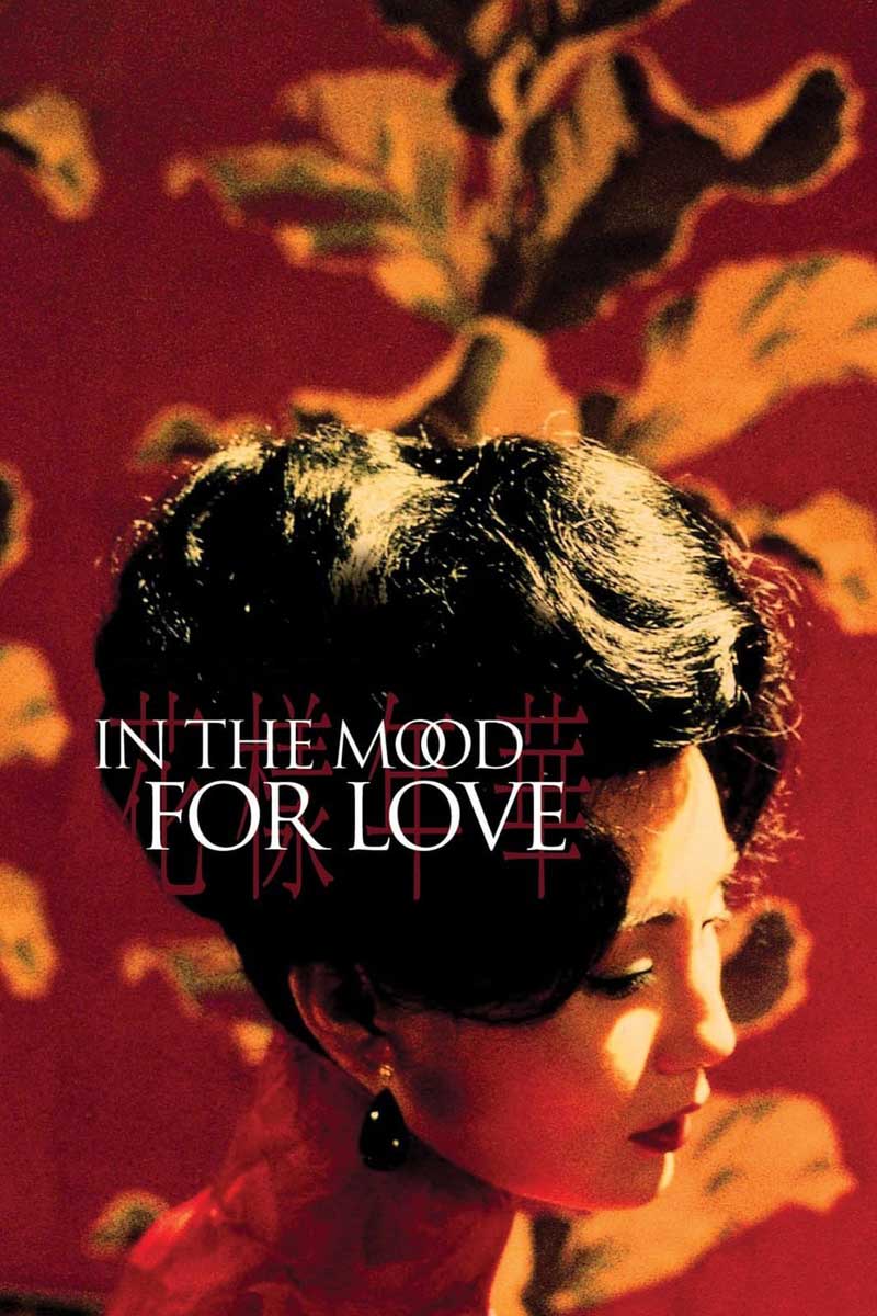 دانلود فیلم In the Mood for Love 2000 ( در حال‌وهوای عشق ۲۰۰۰ ) با زیرنویس فارسی چسبیده