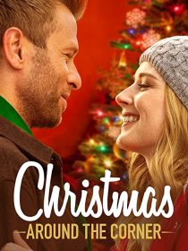 دانلود فیلم Christmas Around the Corner 2018 ( کریسمس در گوشه و کنار ) با لینک مستقیم