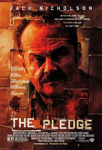 دانلود فیلم The Pledge 2001 ( قول ۲۰۰۱ ) با زیرنویس فارسی چسبیده