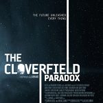 دانلود فیلم The Cloverfield Paradox 2018 ( پارادوکس کلوورفیلد ۲۰۱۸ ) با زیرنویس فارسی چسبیده